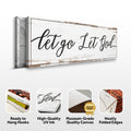 Let Go Let God Faith Sign IV