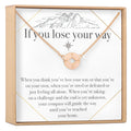 If You Lose Your Way Necklace