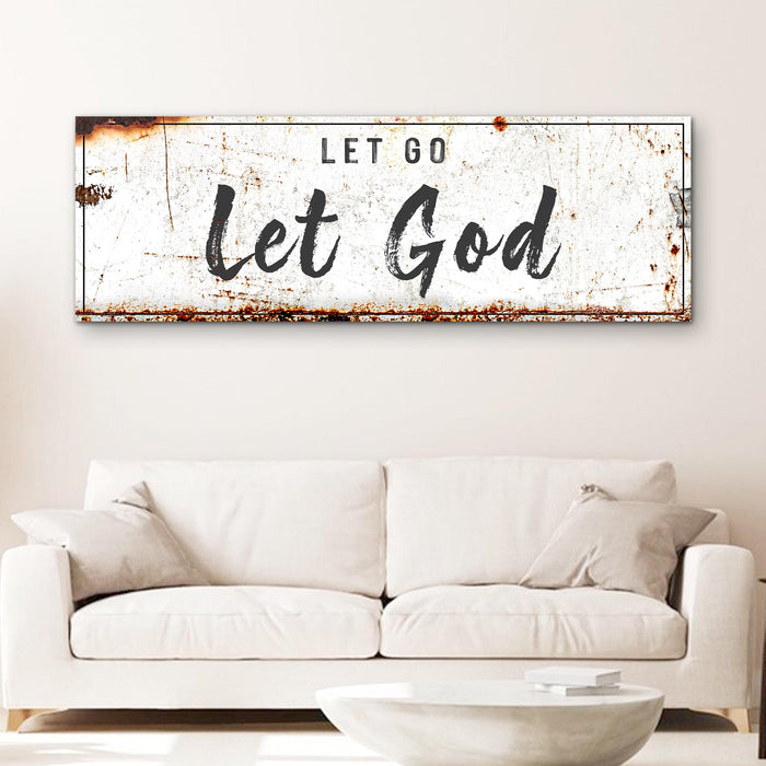Let Go Let God Faith Sign