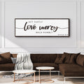 Act Justly Love Mercy Walk Humbly Faith Sign III
