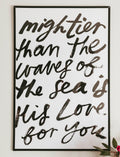 Poster: Mightier Than The Waves Of...