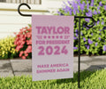 TinyCracker Tay-Lor For President 2024 Garden Flag 12x18 Double Sided