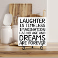 Funny Desk Decor Laughter is Timeless Sign Home Office 5x5 Inches