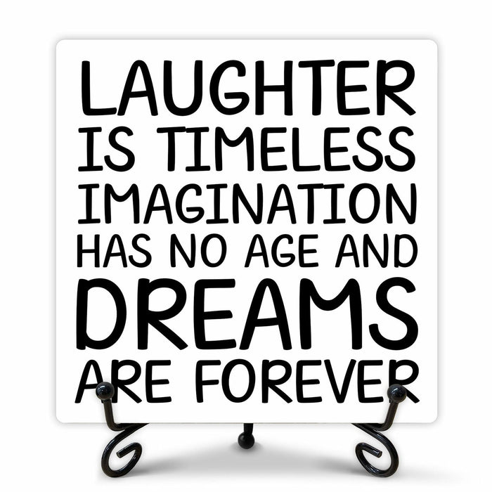 Funny Desk Decor Laughter is Timeless Sign Home Office 5x5 Inches