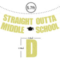 Straight Outta Middle School Banner Glittery Congrats Grad Gold Black