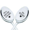 Mr Right & Mrs Never Wrong Stainless Steel Coffee Tea Spoons 7in Set