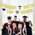 Straight Outta Law School Banner Graduation 2025 Glittery Congrats Lawyer