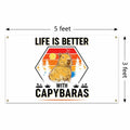 NUCTKP Capybara Life Is Better Wall Tapestry 3x5ft Brass Grommets