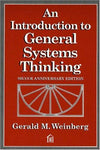 An Introduction to General Systems Thinking (Silver Anniversary Edition)