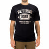 KOLNAMDINH Retired 2025 Funny T-Shirt I Worked My Whole Life Black XL