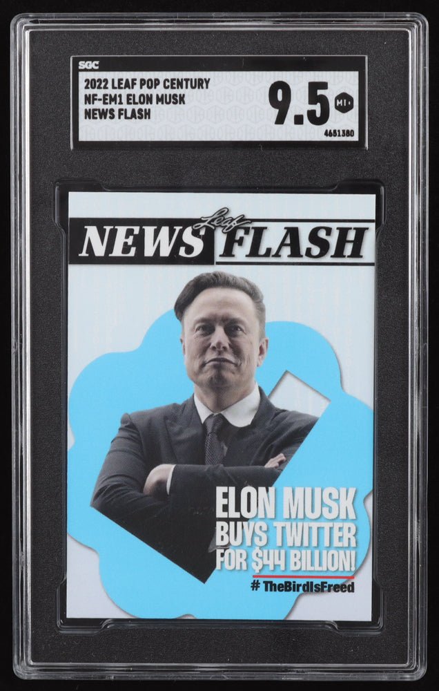 Elon Musk 2022 Leaf Pop Century News Flash "ELON MUSK BUYS TWITTER" #NFEM1 (SGC 9.5)
