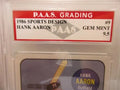 Hank Aaron Milwaukee Braves 1986 Sports Design #9 graded PAAS Gem Mint 9.5