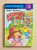 Arthur?s Fire Drill (Step-Into-Reading, Step 3)