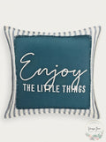 Lacourte Enjoy the Little Things Pillow – 20X20 Teal