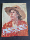 Breaking the Rules of Watercolor Burt Silverman paperback book i