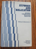 Hypnosis and Relaxation: Modern Verification of an Old Equation (Wiley Series