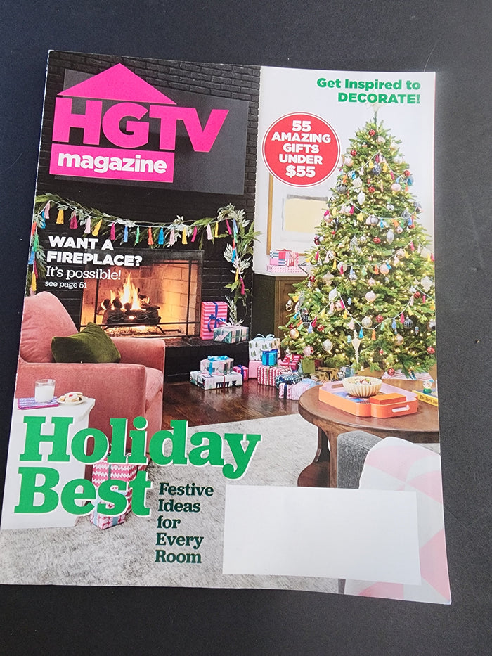 HGTV MAGAZINE - HOLIDAY BEST - NOV/DEC 2024 FESTIVE IDEAS, FIREPLACE, DECORATE