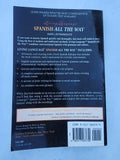 Living Language Spanish All the Way : Learn at Home and on the Go by Irwin Stern