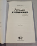 Tennessee Curiosities: Quirky Characters, Roadside Oddities & Other Offbeat Stuff