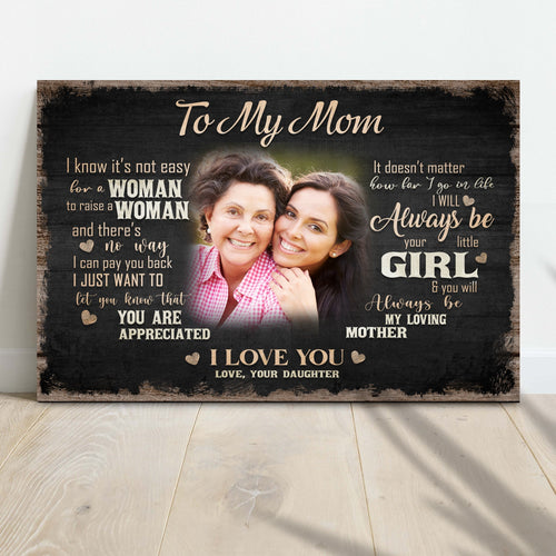 To My Mom, I Love You Sign II